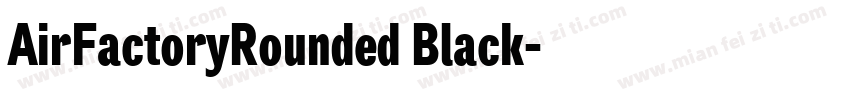 AirFactoryRounded Black字体转换
